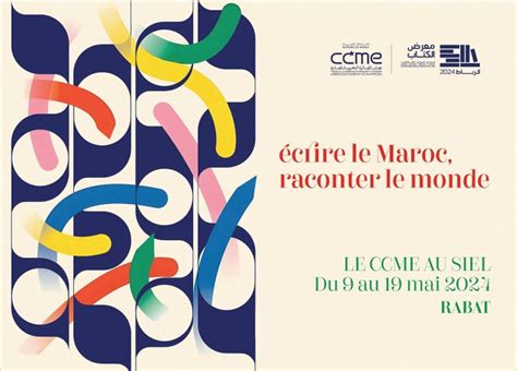 Ccme Ecrire Le Maroc Raconter Le Monde