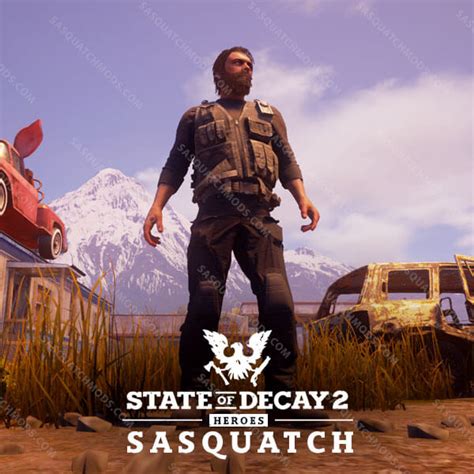 State Of Decay 2 Heroes For Xbox Sasquatch Mods