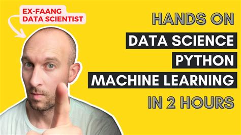 Data Science Python Machine Learning Hour Course For Beginners