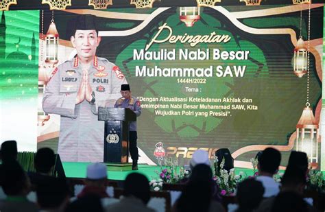 Peringati Maulid Nabi Muhammad Saw Kapolri Sinergitas Elemen Bangsa