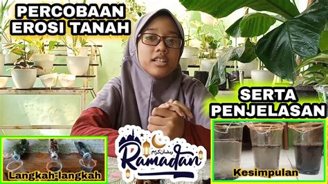 Percobaan Erosi Tanah Mata Pelajaran Ips Kelas 7 Smp Youtube