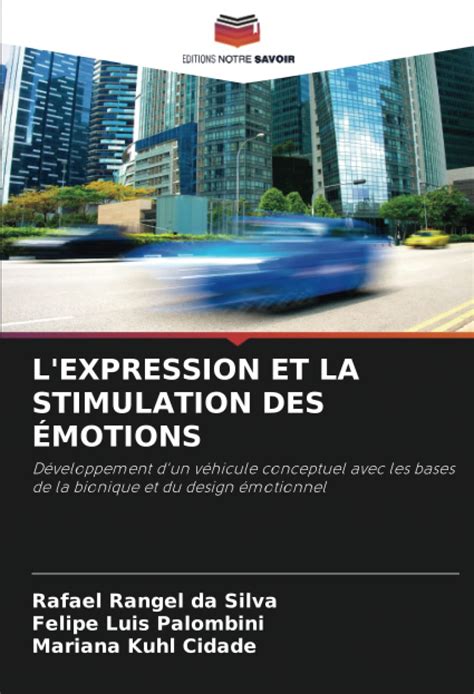 Buy L EXPRESSION ET LA STIMULATION DES ÉMOTIONS Développement d un