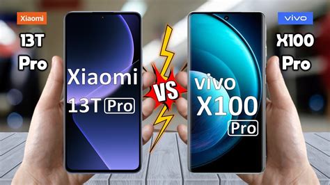 Xiaomi 13T Pro Vs Vivo X100 Pro Full Comparison Techvs YouTube