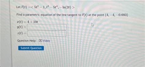 Solved Let R T Find A Parametric