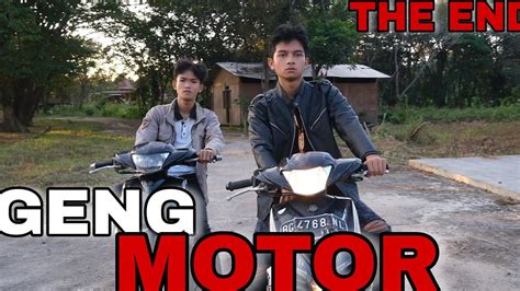 GENG MOTOR 2 The End Film Berantem Indonesia YouTube