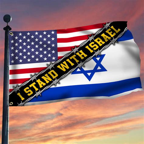 I Stand With Israel Flag And American Usa Flag We Stand Pray For Israe