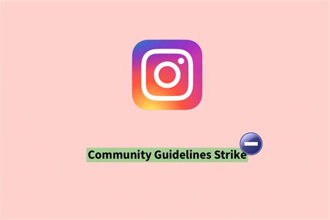 How To Remove Community Guidelines Strike On Instagram Techcult