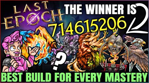 Last Epoch Best Highest Damage Build For All Masteries New Mastery