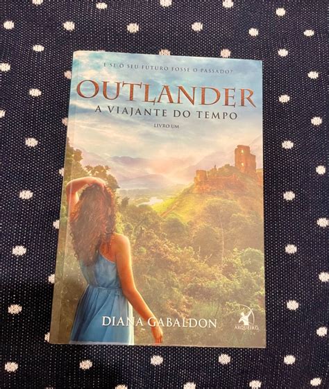 Outlander A Viajante Do Tempo Livro Livro Arqueiro Nunca Usado