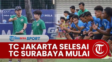 TC Di Jakarta Selesai Timnas U 19 Siap TC Di Surabaya Sekaligus