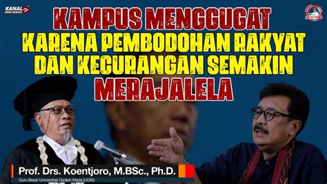 Kampus Menggugat Karena Pembodohan Rakyat Dan Kecurangan Semakin