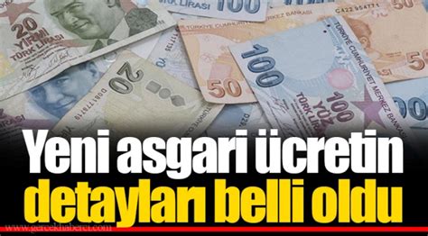 Yeni asgari ücretin detayları belli oldu GÜNDEM Gerçek Haberci