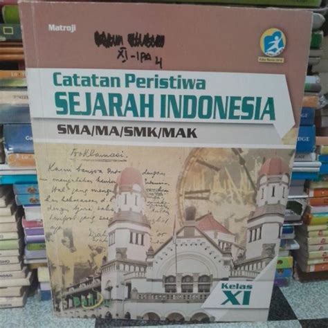 Jual Buku Sejarah Indonesia Kelas Xi Sma Edisi Revisi Shopee