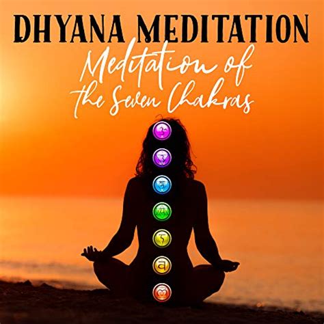 Amazon Music Chakra Meditation UniverseのDhyana Meditation