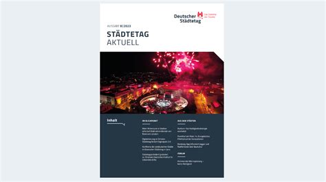 Städtetag aktuell 8 2023 Magazin des Deutschen Städtetages Deutscher