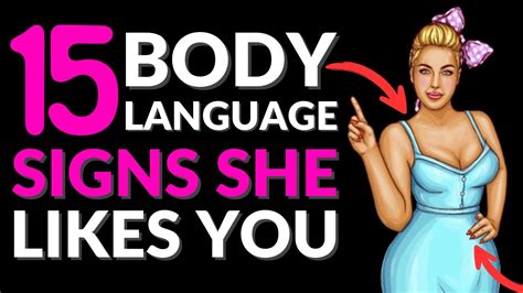 15 Body Language Signs Shes Attracted To You Signs A Women Likes You