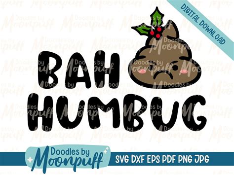 Bah Humbug SVG Cut File Design Holiday Christmas Quote Saying Festive