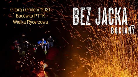 Bez Jacka Bociany Gitar I Grulem Bac Wka Pttk Wielka