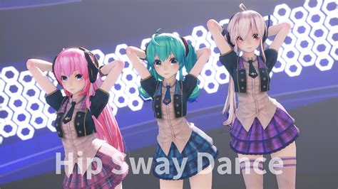 Mmdhip Sway Dance Tda Pop Idol Miku Haku Luka K Fps Youtube