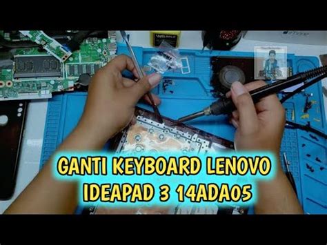 CARA GANTI KEYBOARD LENOVO IDEAPAD 3 14ADA05 YouTube