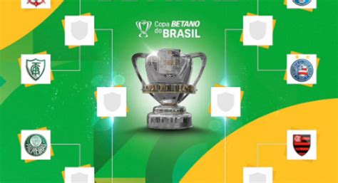 SEMIFINAIS DA COPA DO BRASIL Veja Chaveamento Data Dos Jogos E Mando