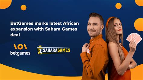 Betgames Marks Latest African Expansion With Sahara Games E Play Africa