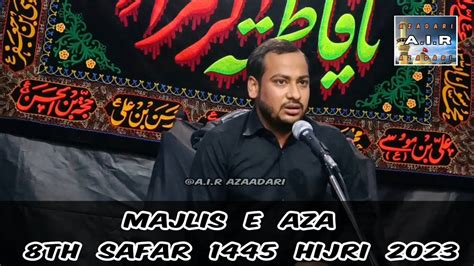 Majlis E Aza Th Safar Hijri Sandila