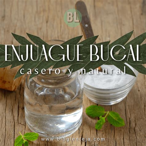 Enjuague Bucal Casero – BlogLenteja