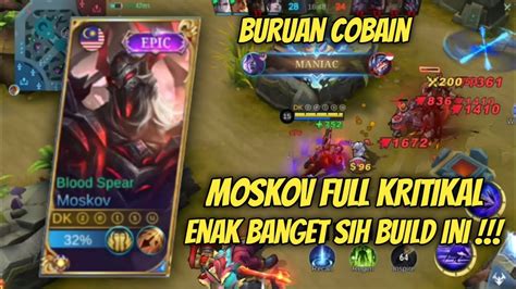 Buruan Cobain Moskov Mobile Legend Full Kritikal Youtube