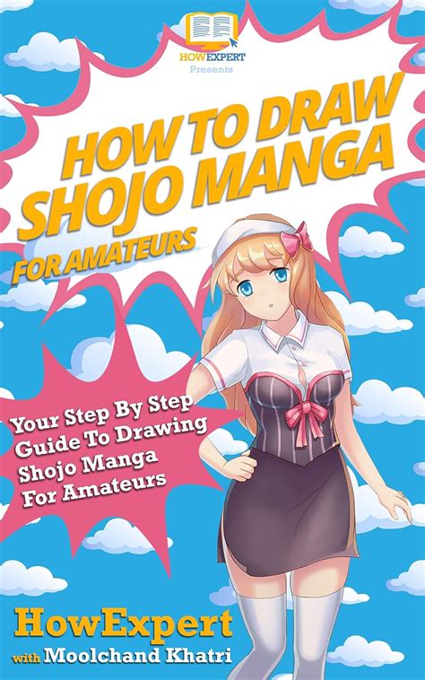 How To Draw Shojo Manga For Amateurs Your Step By Step Guide To