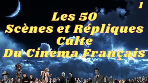 Les 50 Scènes Culte Répliques Culte du Cinéma Français 1 Gabin