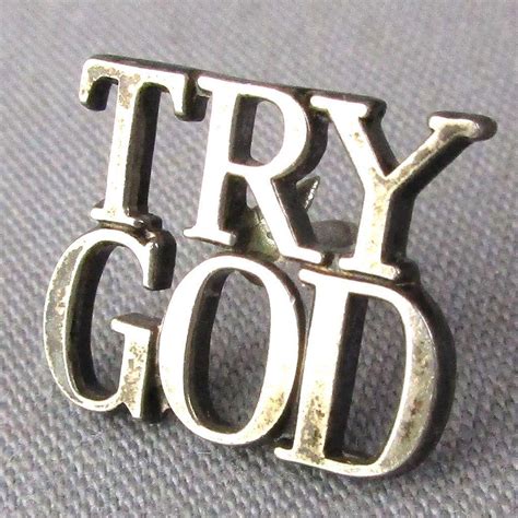 Tiffany And Co Sterling Silver Try God Lapel Pin From