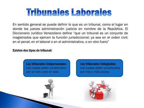 Organización Y Funcionamiento De Los Tribunales Laborales Ppt