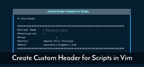 How To Create Custom Header Template For Shell Scripts In Vim Script