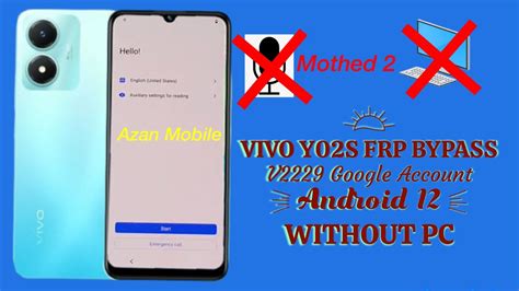 Vivo Y02S FRP Bypass V2203 V2229 Google Account Lock Bypass Android 12