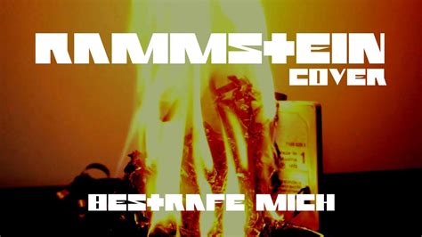 Rammstein Bestrafe Mich Cover By Harti Remastered Youtube