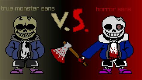 True Monster Sans Vs Horror Sans By Frednic On Deviantart