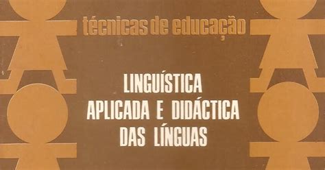 LIVRARIA ALFARRABISTA CANTO III Linguística Aplicada e Didáctica das