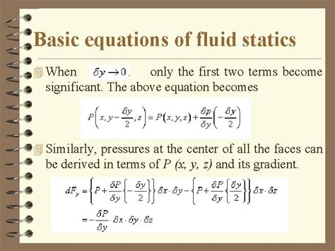 Fluid Statics Hydrostatics Or Fluid Statics Is