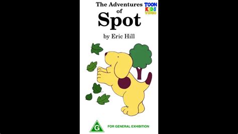 Opening To The Adventures Of Spot Vhs Toonlandia Youtube