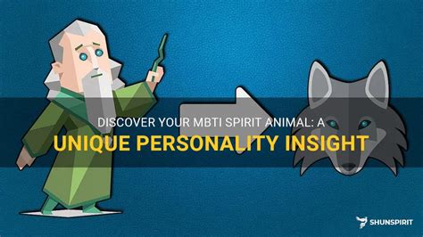 Discover Your Mbti Spirit Animal: A Unique Personality Insight | ShunSpirit