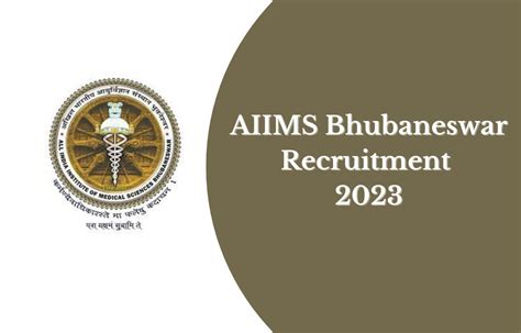 Aiims Bhubaneswar Recruitment 2023 Out Apply Online