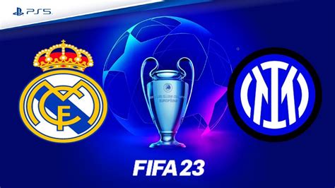 Fifa 23 Real Madrid Vs Inter Milan Champions League Final 2023 Fifa 23