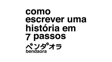 como escrever uma história em 7 passos YouTube