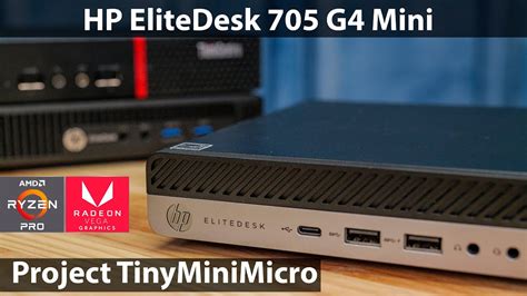 Hp Elitedesk G Mini Amd Ryzen Project Tinyminimicro Guide Youtube