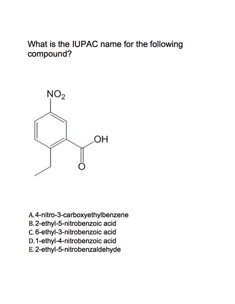 [solved] Thank You For Answering This What Is The Iupac Name For The Course Hero