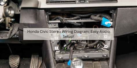 Honda Civic Stereo Wiring Diagram Easy Audio Setup Auto Insights Daily Exploring The World