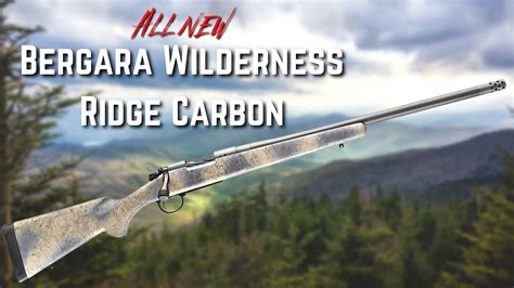 Bergara Wilderness Ridge Carbon Shot Show Industry Day At The