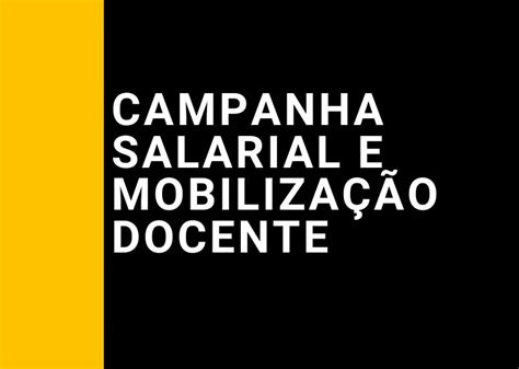 Assembleia Debate Campanha Salarial E Mobilização Docente