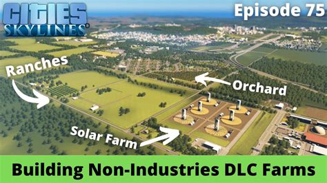 Non Industries Dlc Farms Fort Prairie Cities Skylines Let S Play